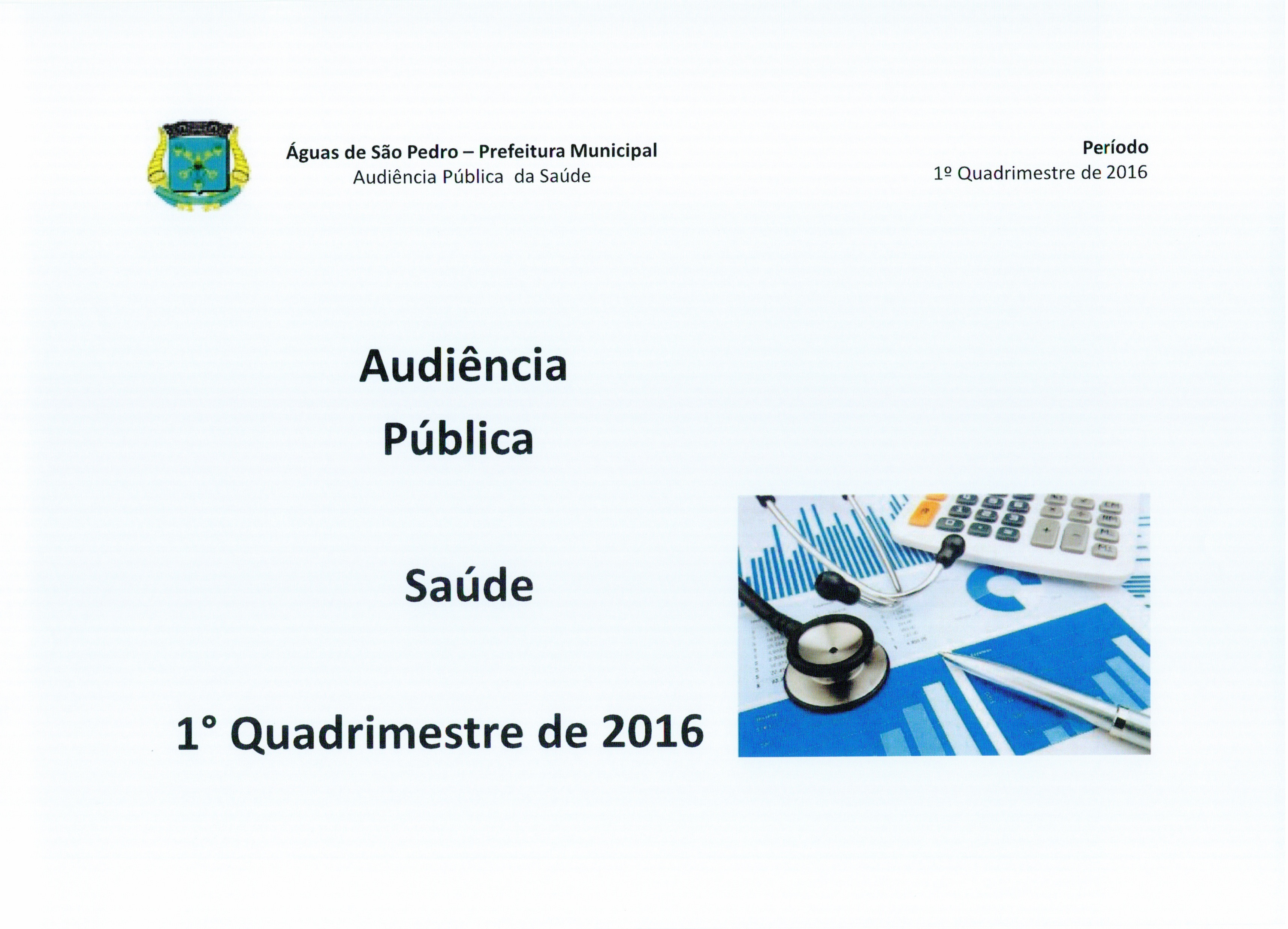 Imagem 201661_AUDIÊNCIA PÚBLICA SAÚDE Selecione a Imagem